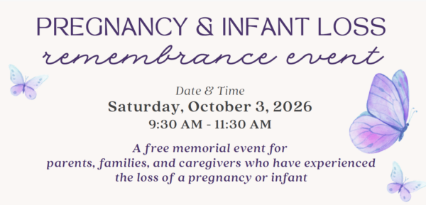Pregnancy and Infant Loss Remembrance Event